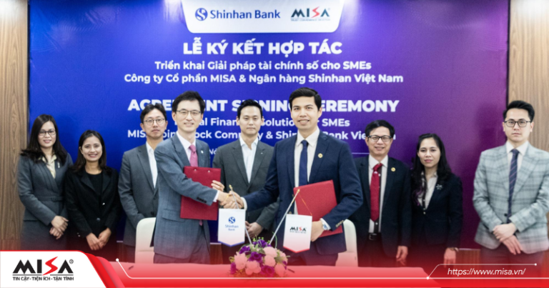 MISA và Ngân hàng Shinhan Việt Nam ký kết hợp tác triển khai giải pháp tài chính số cho SMEs